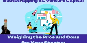 Bootstrapping vs. Venture Capital: Which Path is Right for You?